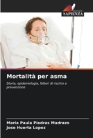 Mortalità per asma (Italian Edition) 6206638308 Book Cover