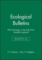 Ecological Bulletins, Plant Ecology in the Sub-Artic Swedish Lapland 8716152018 Book Cover