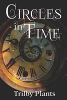 Circles in Time 1479256706 Book Cover