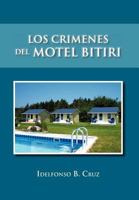 Los Crimenes del Motel Bitiri 1463319177 Book Cover