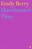 Unexhausted Time 0571373844 Book Cover