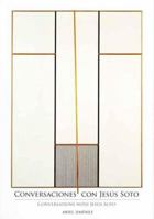 Conversations with Jesus Soto (Cisneros) B00A2QE990 Book Cover