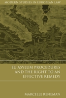 EU Asylum Procedures and the Right to an Effective Remedy 1509907424 Book Cover