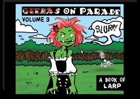Geebas on Parade volume 3 B0H7B5M918 Book Cover