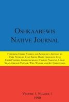 Oshkaabewis Native Journal (Vol. 1, No. 1) 1257010158 Book Cover