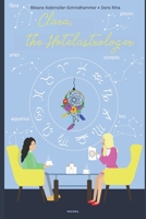 Clara, the Hotelastrologer B0954RJBTH Book Cover