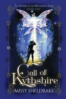 Call of Kythshire 1734589620 Book Cover