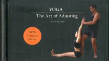 Yoga the Art of Adjusting 0955241286 Book Cover