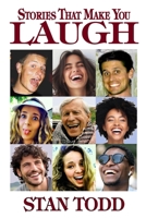 Stories That Make You Laugh: Funny Short stories B0GJMWD7SJ Book Cover