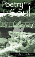 Poetry from the Soul 0759670420 Book Cover