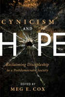 Cynicism and Hope 1498211372 Book Cover