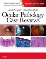 Ocular Pathology Case Reviews: Expert Consult - Online and Print 0323287956 Book Cover