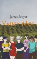 Valley Mob 1788789563 Book Cover