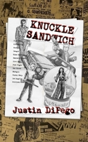 Knuckle Sandwich: From the casefiles of Nick Paras and Associates (Nick Paras Discreet Investigations) B0FF926YBK Book Cover
