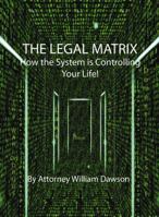 The Legal Matrix 0976991519 Book Cover