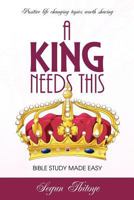 A King Needs This 161379732X Book Cover