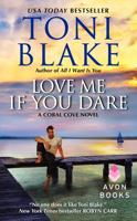 Love Me If You Dare 0062229532 Book Cover