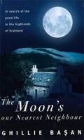 The Moon's Our Nearest Neighbour 0751531294 Book Cover