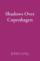 Shadows Over Copenhagen 8425539145 Book Cover