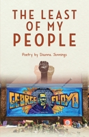 The Least of My People: Poetry by Dianna Jennings B0BZRW78N9 Book Cover