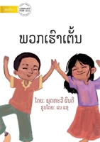 We Dance - ພວກເຮົາເຕັ້ນ 9932091472 Book Cover