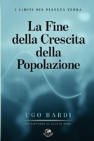 La Fine della Crescita della Popolazione (Italian Edition) B0GP9MX4H3 Book Cover