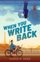 When You Write Back 125043744X Book Cover