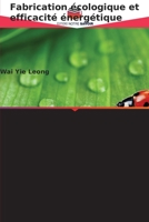 Fabrication écologique et efficacité énergétique (French Edition) 6206606023 Book Cover