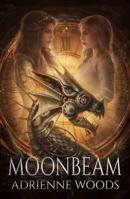 Moonbeam: A Dragonian Series Novel 0996974849 Book Cover
