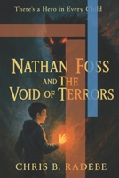Nathan Foss and The Void of Terrors B0FL7ZC2DG Book Cover