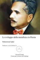 Lo Sviluppo Della Metafisica in Persia: Un Contributo Alla Storia Della Filosofia Islamica 1726722260 Book Cover