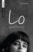 Lo (or Dear Mr. Wells) 1927922585 Book Cover