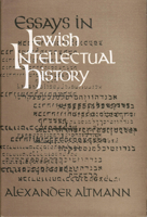 ESSAYS IN JEWISH INTELLECTUAL HISTORY 0874511925 Book Cover