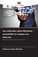 Les individus dans Rhizome: sociabilité en réseau sur Internet 6209137067 Book Cover