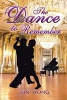 The Dance to Remember 1524533599 Book Cover