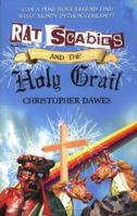 Rat Scabies and the Holy Grail: Can a Punk Rock Legend Find What Monty Python Couldn't? 0340832118 Book Cover