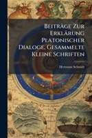 Beitrage Zur Erklarung Platonischer Dialoge 1141656043 Book Cover