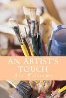 An Artist's Touch 1543062938 Book Cover