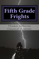 Fifth Grade Frights 150289792X Book Cover