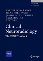Clinical Neuroradiology: The ESNR Textbook 3319685376 Book Cover