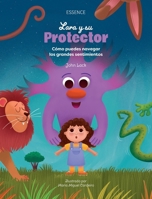 Lara y su Protector: Cómo puedes navegar los grandes sentimientos (Las Aventuras de Lara) 3912410054 Book Cover