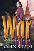 Ariadne's War: Sorcerer's Dilemma 1946492744 Book Cover