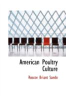 American Poultry Culture 0559559550 Book Cover