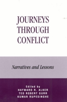 Journeys Through Conflict: Narratives and Lessons 074251028X Book Cover