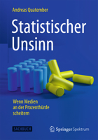 Statistischer Unsinn: Wenn Medien an der Prozenthürde scheitern 3662453347 Book Cover