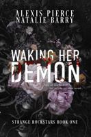 Waking Her Demon 1950291308 Book Cover