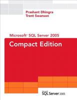 Microsoft SQL Server 2005 Compact Edition (SQL Server Series) 0672329220 Book Cover