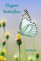 Elegant Butterflies Notebook 109581284X Book Cover