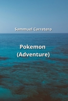 Pokemon (Adventure) 9710227564 Book Cover
