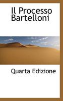 Il Processo Bartelloni 1110858159 Book Cover